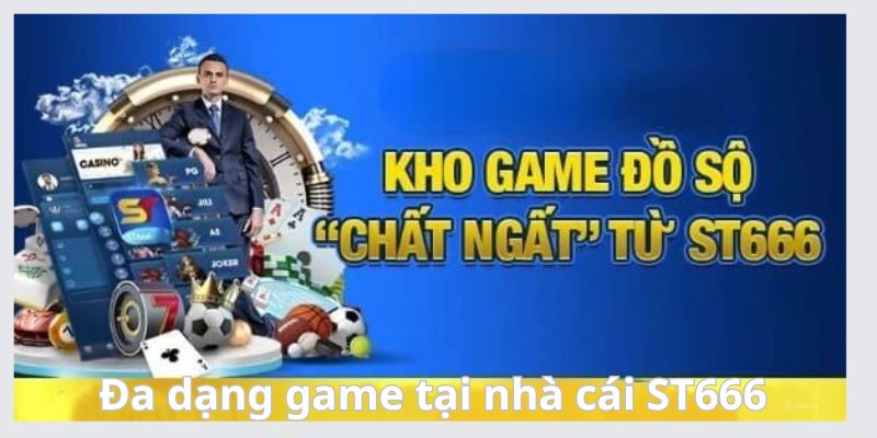 Tựa game cá cược hấp dẫn tại ST666 hội viên nên biết