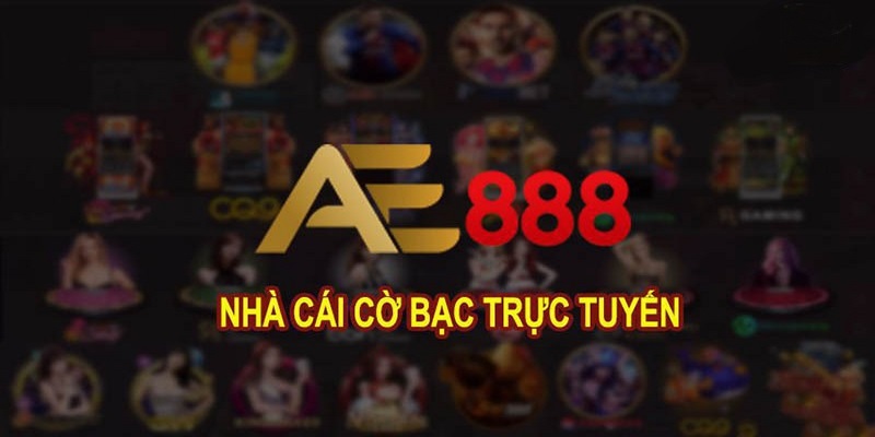 Giới thiệu về nhà cái Ae888